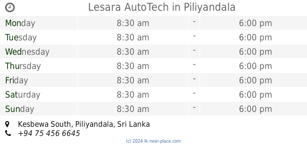🕗 times, tel. +94 75 456 6645. Kesbewa South, Piliyandala, Sri Lanka