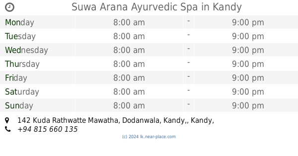 Opening Times Tel 94 815 660 135 142 Kuda Rathwatte Mawatha Dodanwala Kandy Kandy Sri Lanka