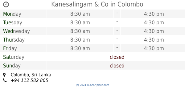 Opening Times Tel 94 112 582 805 Colombo Sri Lanka